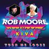 Turn Me Loose(feat. Kiva) (Chico's Remix) - Rob Moore&Kiva