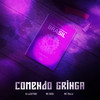 Comendo Gringa (Explicit) - DJ daCattani&Mc DDSV&MC 7 Belo
