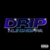 Drip (Explicit) - NLE Choppa