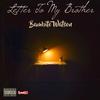 Letter To My Brother - Bambito Watson