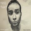 Pass That (Explicit) - M1chael Ang3lo