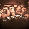 Mentirosa(feat. Mc Levin)(Brega Funk) (Explicit) - Mc Bola Ch&Mc Nininho&Lucas do VG