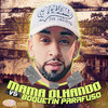 Mama Olhando Vs Boquetin Parafuso(feat. MC MARVIN & Mc Calvin) (Explicit) - DJ JOTACE