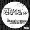 Rollomixer (Sebastian Roya Remix) - Hanfry Martinez