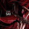 Some Sax - Jay Laroye&Bruno Soares Sax