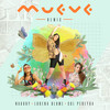 Mueve (Remix) - Nakury&Lorena Blume&Sol Pereyra