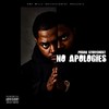 No Apologies (Explicit) - Pusha Stuffcrust