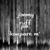 Hot Girl (Explicit) - Jimmy Ruff&Stael&Big Jim&Dug G