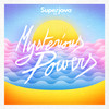 Mysterious Powers - Superjava