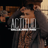 Actitud (Explicit) - Callejero Fino