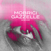 SCENDE - MOBRICI&Gazzelle