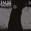 Reports from Oblivion - False Gods