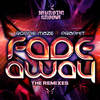 Fade Away (Magnetix Project & N.Dave Radio Mix) - Ronnie Maze&Praphit&Magnetix Project&N.Dave