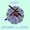 My Body (feat. Barq) - Zaska&Barq