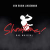 Showtime! Das Musical - Robin Lindemann&Bernd Böhne&SHOWTIME!-Orchester