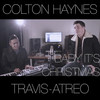 Baby It's Christmas (Piano Version) - Travis Atreo&Colton Haynes