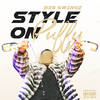 Style On Puffy (Explicit) - Big Swingz