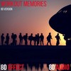 Workout Memories (8D Version) - 8D Audio&8d Effect