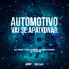 Automotivo Vai Se Apaixonar (Explicit) - MC Vitinho Avassalador&MC Ster&djfuryzl