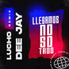 Llegamos Nosotros (Remix) - DJ KBZ&Lucho dee jay&El Osito Wito