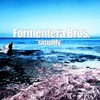 I Have Several Irons in the Fire - Formentera Bros.