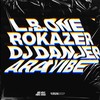 Aravibe (Extended Mix) - L.B. One&Rokazer&Dj Danjer