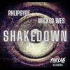 Shakedown - Phlipsyde&Wicked Wes