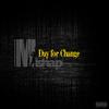 Day for change (Explicit) - Mishap