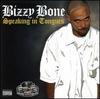 He Told Me - Bizzy Bone