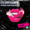 Flames (Anturage, Alexey Union Remix) - Kinky Sound&Lisa Williams&Anturage&Alexey Union