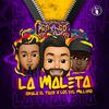 La Maleta(feat. Los Del Millero) (Explicit) - Okala El Tiger&Los Del Millero