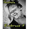 EMBRACE IT (Explicit) - Shonda