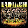 De Alumno A Maestro (En Vivo) - La Septima Banda