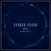 Maku (Original Mix) - Hannan Hakim