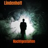 Nachtgestalten (Club House Radio Edit) - Lindenhoff