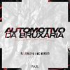 Automotivo Da Bruxaria - Dj Juninho&Mc Mendes