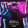 Other Side - Sightseer&Dubzy&Bia Souza