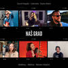 Naš Grad - ALBINA&Darko Bakić&David Magdić&Gabriella&Neven Stipčić&Stefany