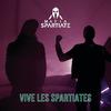 Vive les spartiates (Explicit) - Mafia Spartiate
