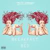 Breakfast in Bed (Explicit) - David Correy