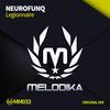 Legionnaire (Original Mix) - Neurofunq
