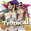 Tropical (Radio Edit) - MDS&Lester & Robe