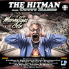 The HitMan (Benny L Remix|Explicit) - Benny L&Marvellous Cain&Cutty Ranks