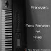 Pranayam(feat. Nivas) - Manu Ramesan&Nivas