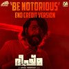 Be Notorious (End Credit Version) (From 