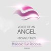 Voice Of An Angel(Original Mix) (Original Mix) - Michael Milov