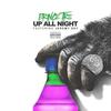 Up All Night - Prince Tre&Jeremy Sky