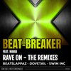 Rave On (Swim INC Remix) - Beat-Breaker&Maria&Swim INC