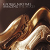 Amazing (Full Intention Club Mix) - George Michael