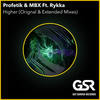 Higher - MBX&Profetik&Rykka